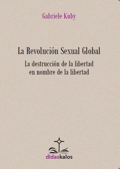 La Revolución Sexual Global La Revolución Sexual Global