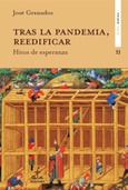 Portada de: Tras la pandemia, reedificar.