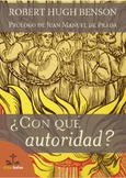 ¿Con qué autoridad?