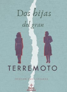 Dos hijas del gran terremoto