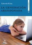 La generación abandonada