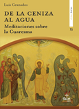 Portada de: De la ceniza al agua