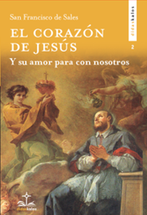 El Corazón de Jesús y su amor para con nosotros