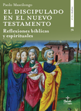 Portada de: El discipulado en el Nuevo Testamento