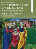 El discipulado en el Nuevo Testamento