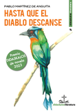Portada de: Hasta que el diablo descanse