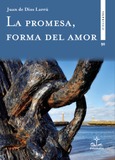 Portada de: La promesa, forma del amor