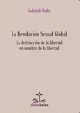 La Revolución Sexual Global