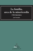 Portada de: La Familia, arca de la misericordia