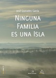 Portada de: Ninguna familia es una isla