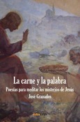 Nueva edición: La carne y la palabra