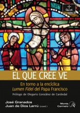 El que cree ve El que cree ve