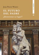 Reseña en El debate de hoy del libro "El futuro del padre, ¿Reinventar su lugar?" de Jean Pierre Winter