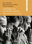 Reseña en la revista ISIDORIANUM, de la Facultad de Teologia de Sevilla del libro "¿Tendrán  fe  nuestros  hijos?  Educar  desde  la  vida  sacramenta"