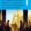 Recesión de Fernando Chica en SCRIPTA THEOLOGICA / VOL. 53 / 2021 ¿La verdad nos hace libres o la libertad nos hace verdaderos? Una controversia