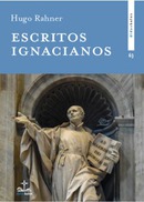 Escritos Ignacianos recomendado por la Biblioteca Universidad Loyola Campus Granada