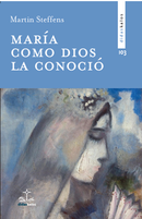 Reseña en Alfa y Omega "María: propuesta audaz para hoy" del libro "María como Dios la conoció" de Martin Steffens